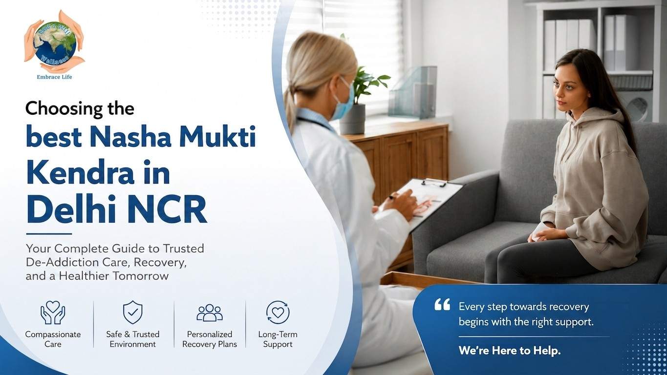 nasha mukti kendra in Delhi NCR
