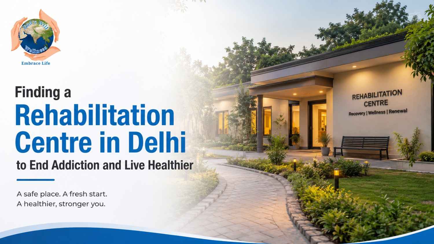 rehabilitation centre in delhi